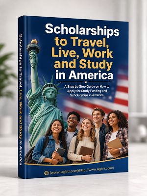 Cover of Scholarships to Live, Work and Study in America